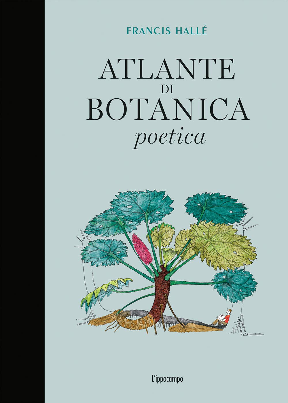 Atlante di botanica poetica. Ediz. illustrata book