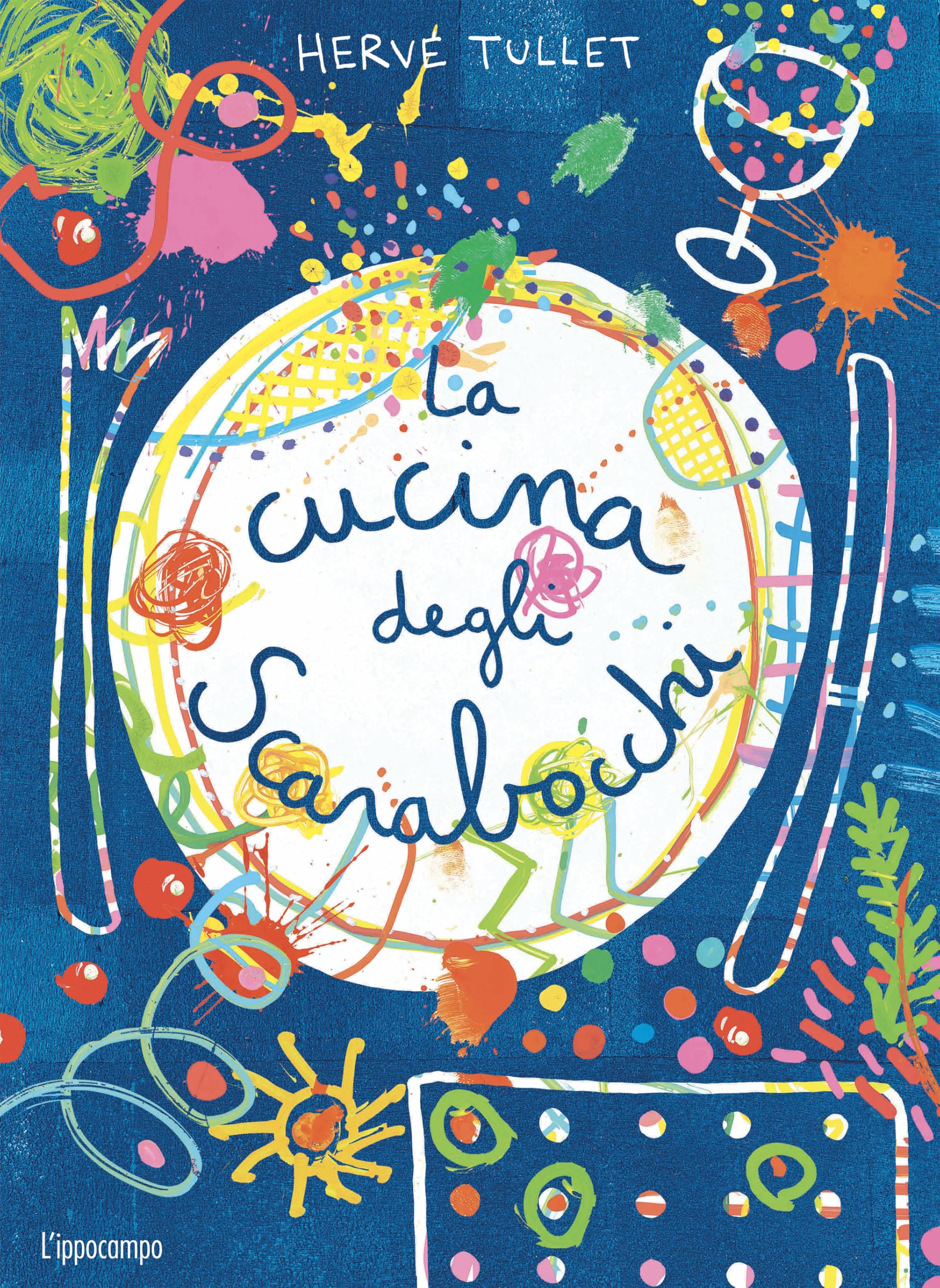 La cucina degli scarabocchi. Ediz. illustrata book