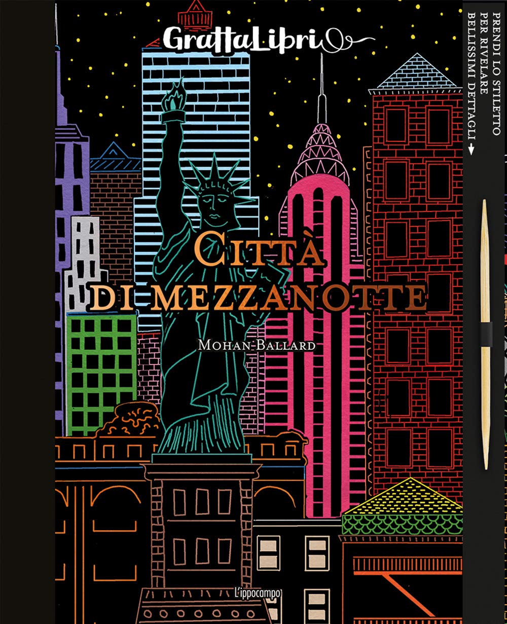 Città di mezzanotte. Con gadget (Grattalibri) Hobbies & Crafts