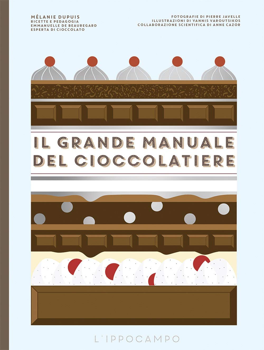 Il grande manuale del cioccolatiere Leisure, Home & Garden