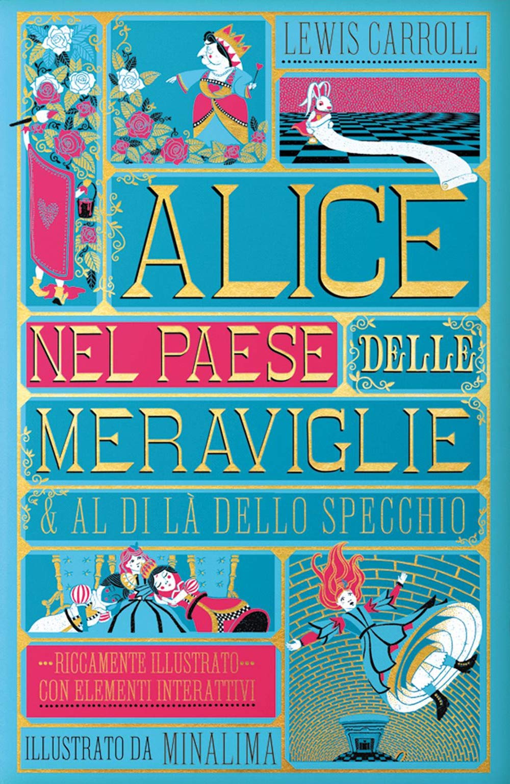 Alice nel paese delle meraviglie-Al di là dello specchio. Ediz. integrale book
