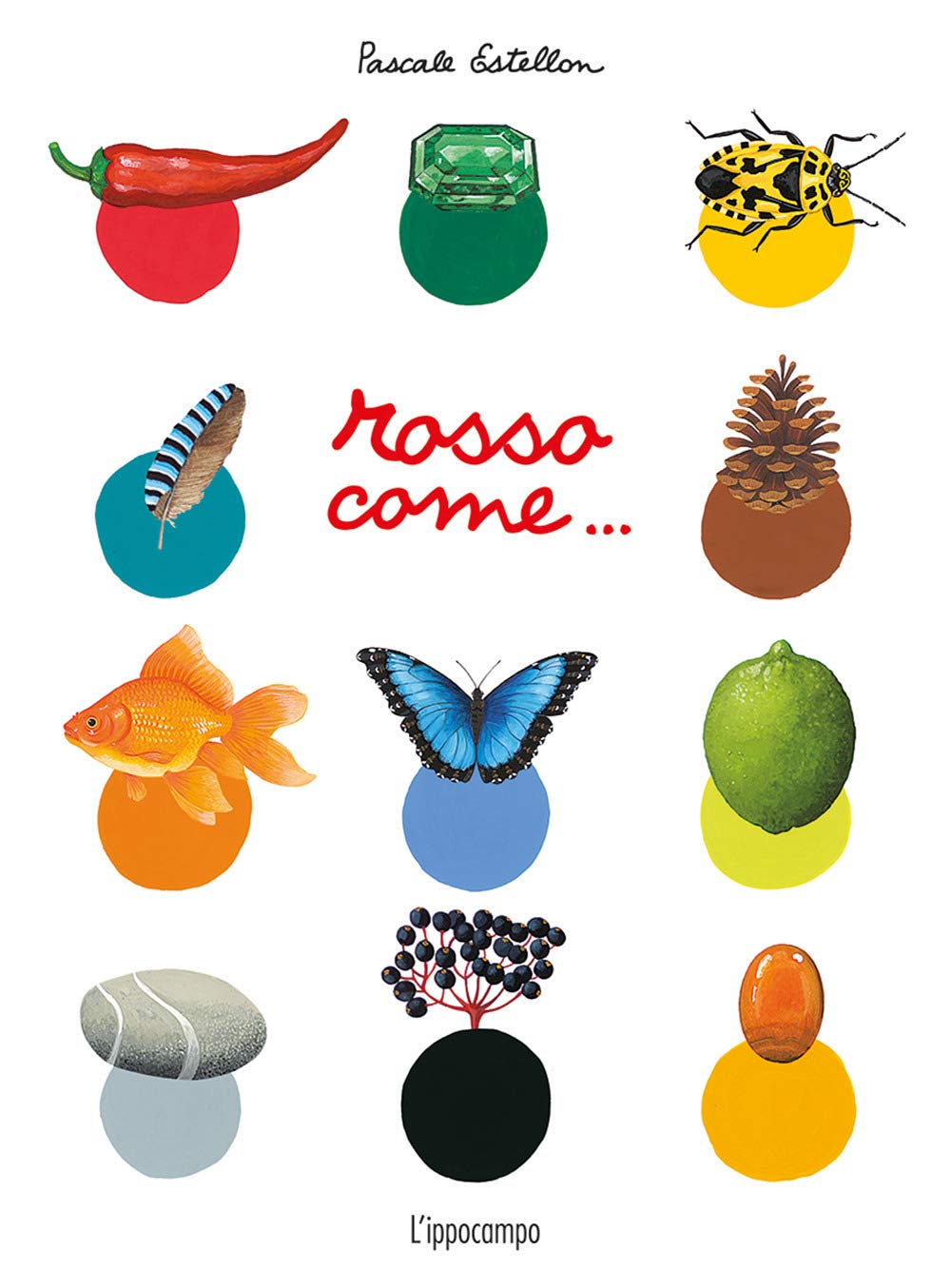 Rosso come.... Ediz. illustrata book