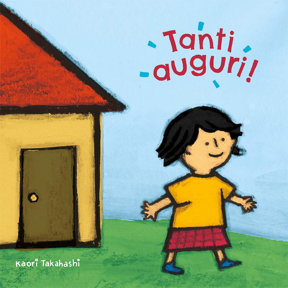 Tanti auguri! Ediz. a colori book