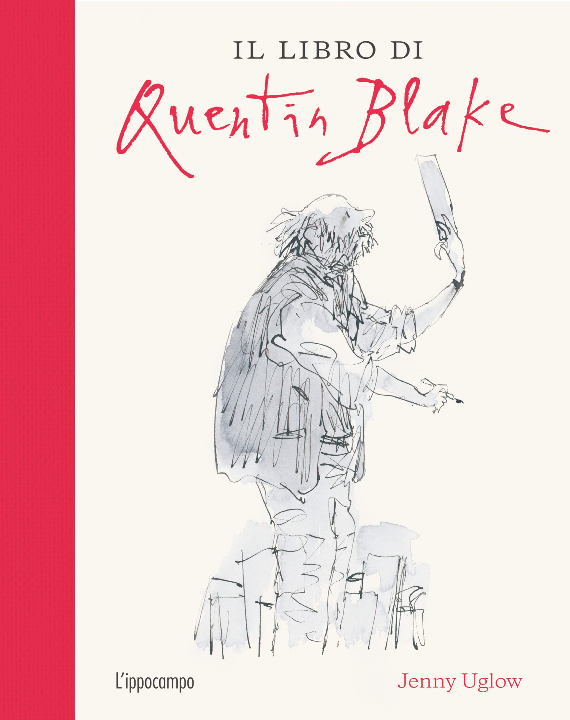 Il libro di Quentin Blake. Ediz. illustrata (Arte) Film, Art & Culture