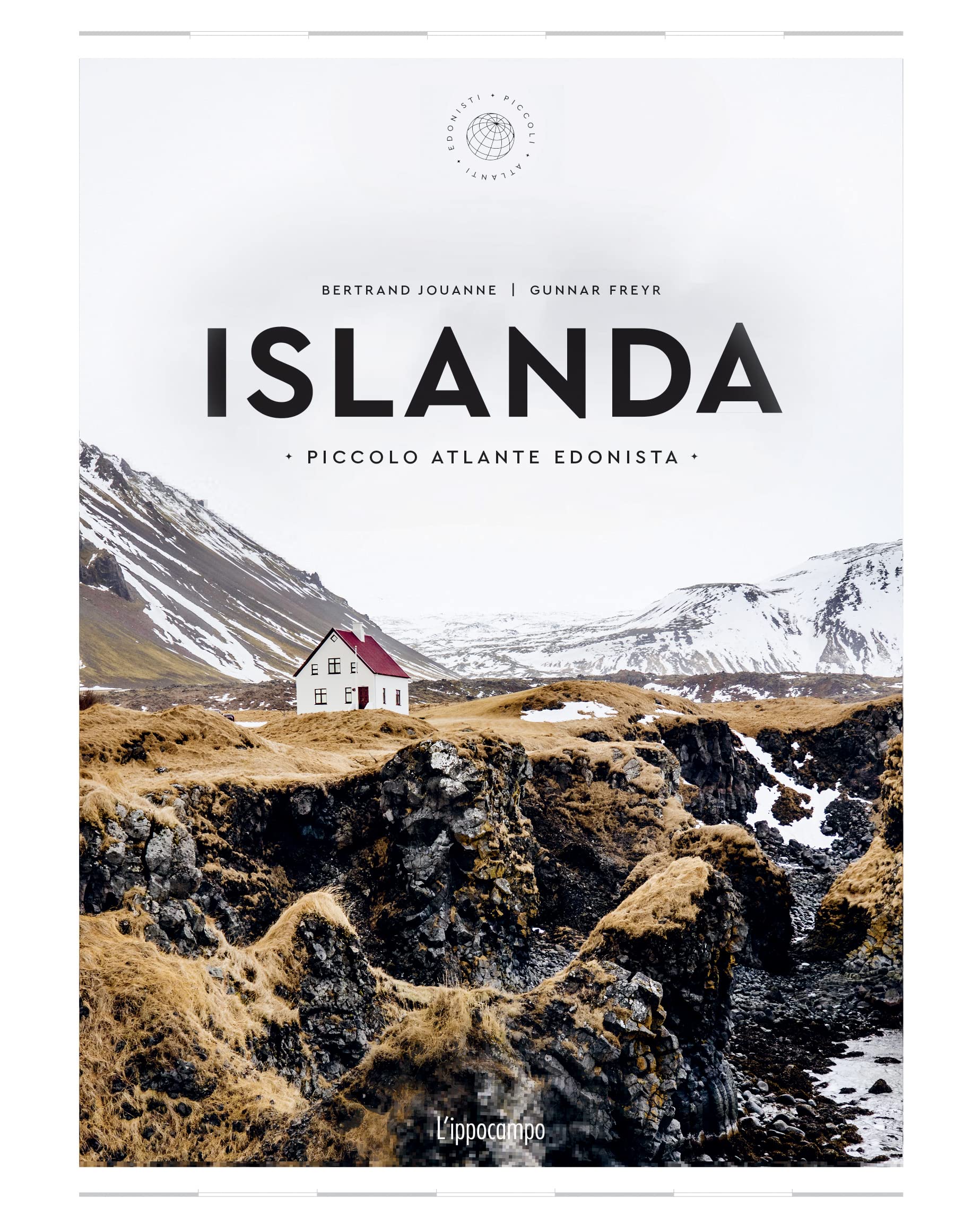 Islanda. Piccolo atlante edonista book