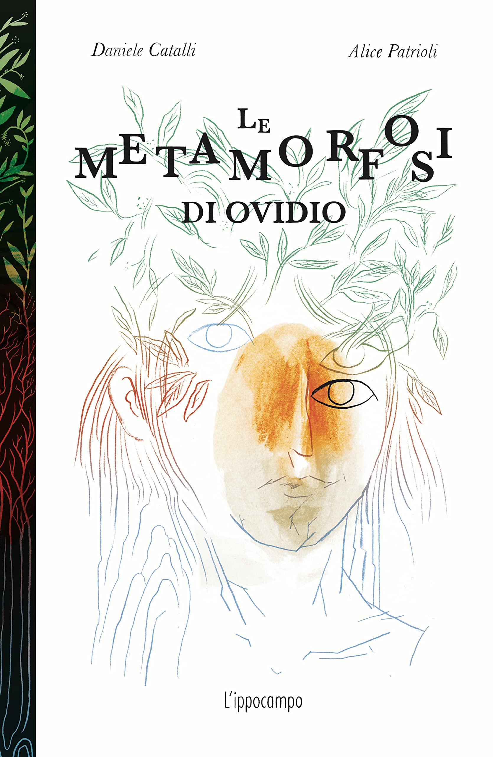 Le metamorfosi di Ovidio. Ediz. illustrata Novels & Short Stories