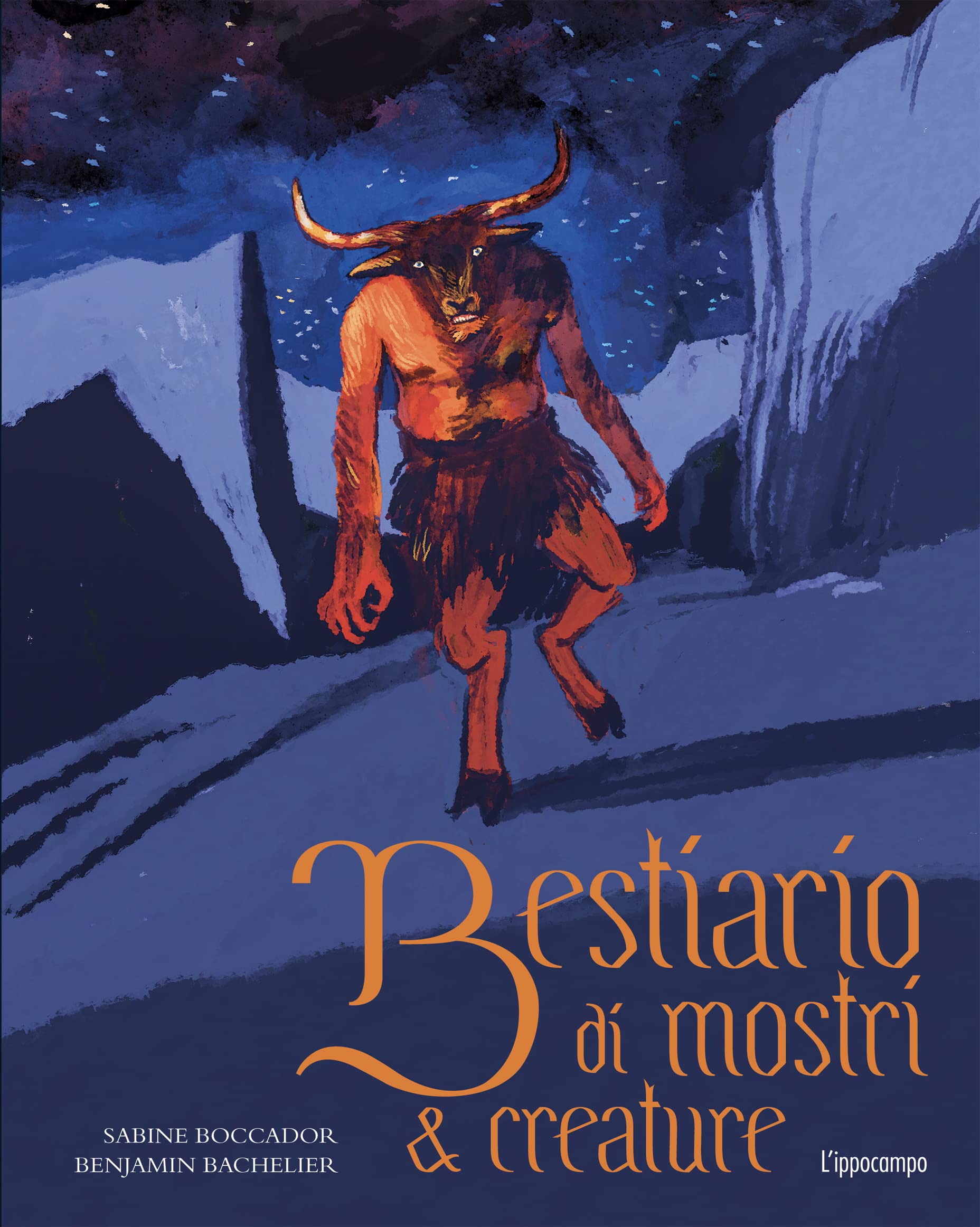Bestiario di mostri & creature. Ediz. a colori Fairy Tales & Legends