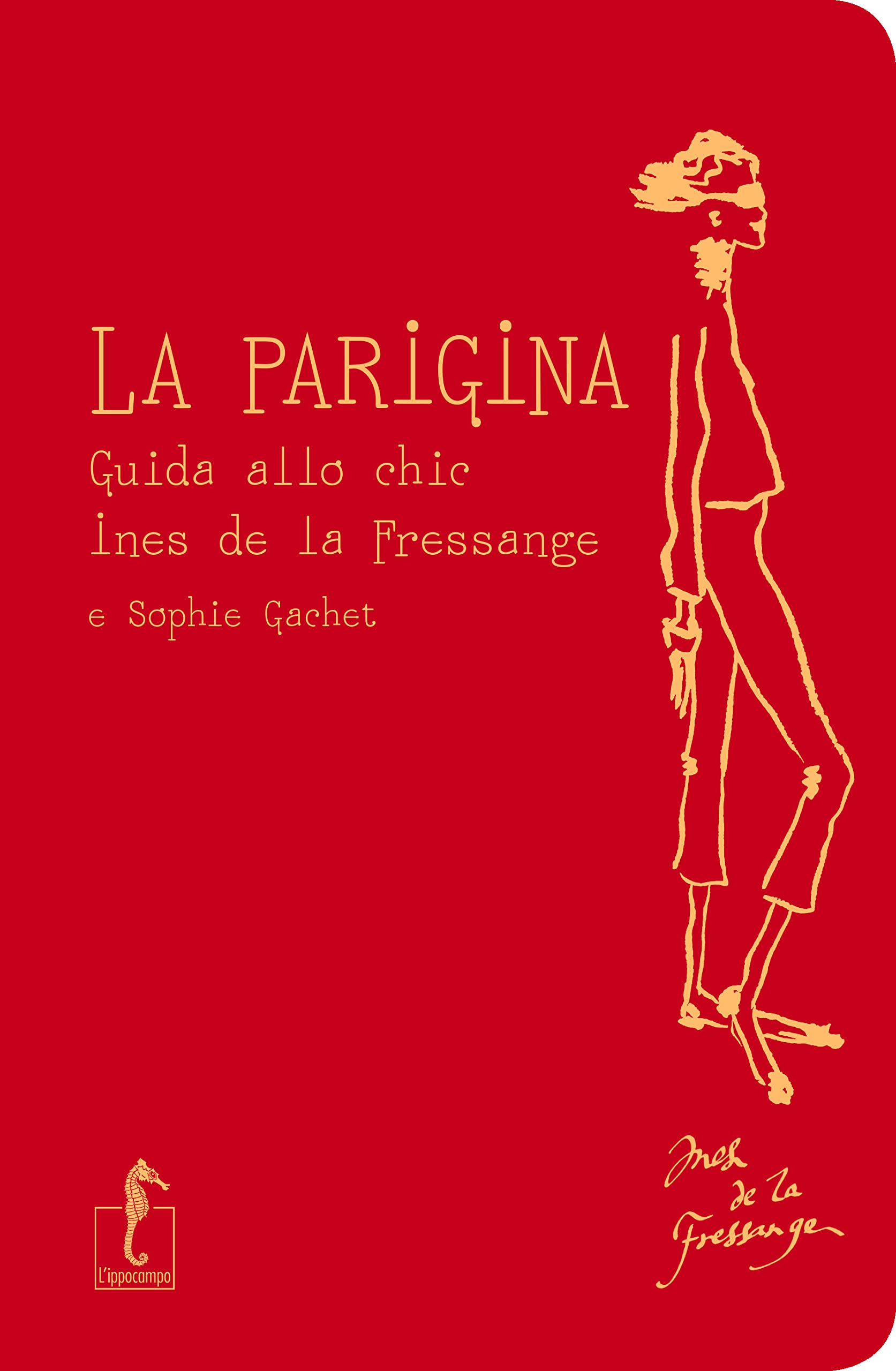 La parigina. Guida allo chic Leisure, Home & Garden