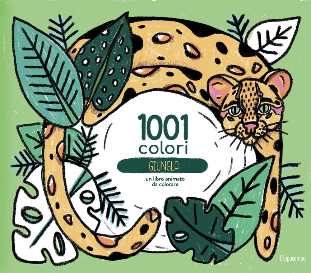 Giungla. 1001 Colori. Ediz. a colori Non-fiction