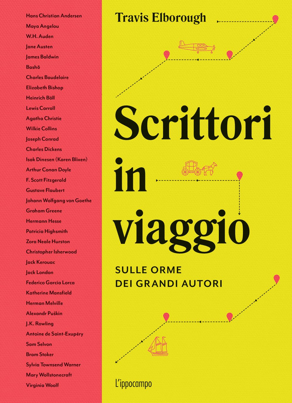 Scrittori in viaggio. Sulle orme dei grandi autori book