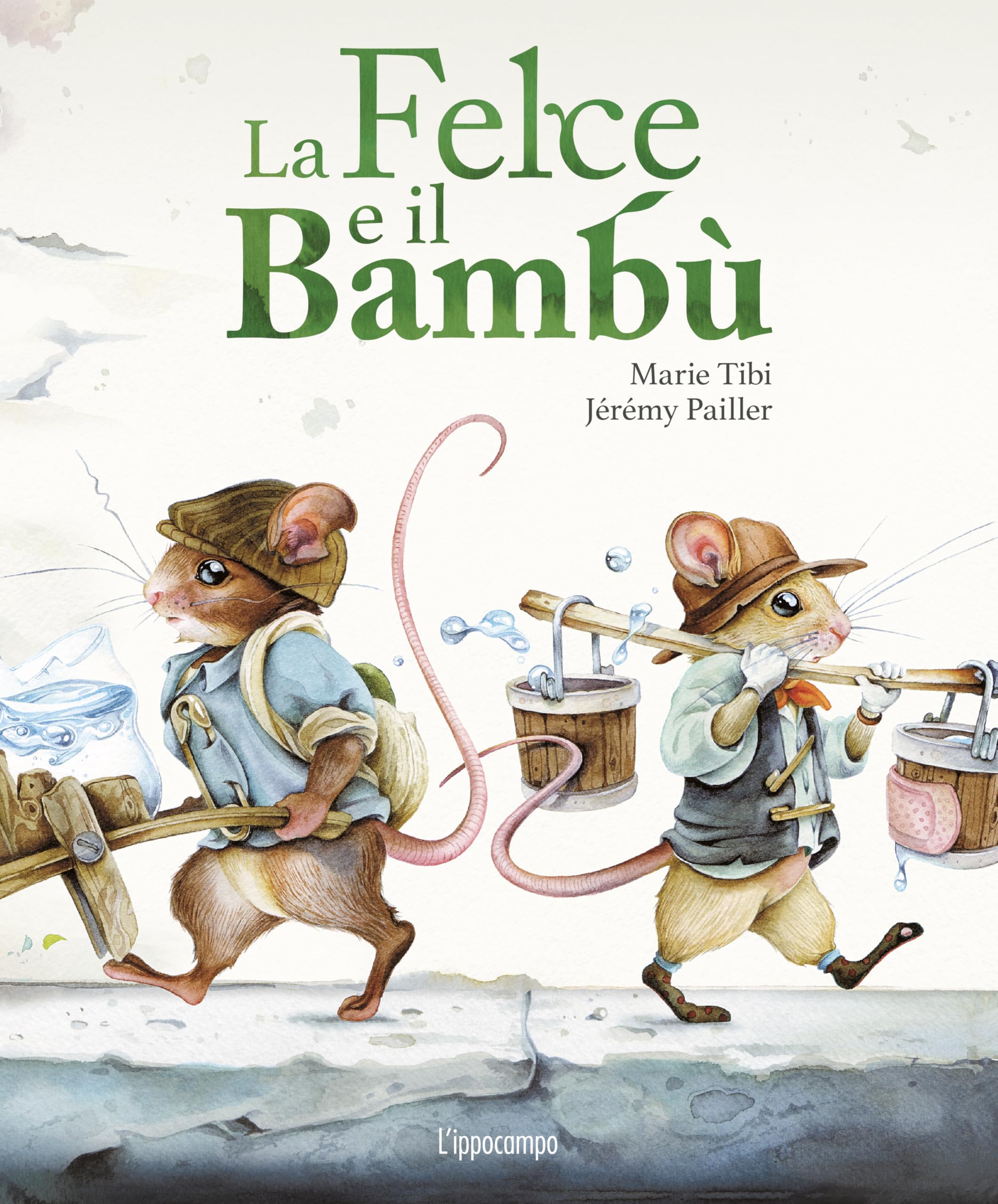 La felce e il bambù. Libri per piccoli. Ediz. illustrata Children's books