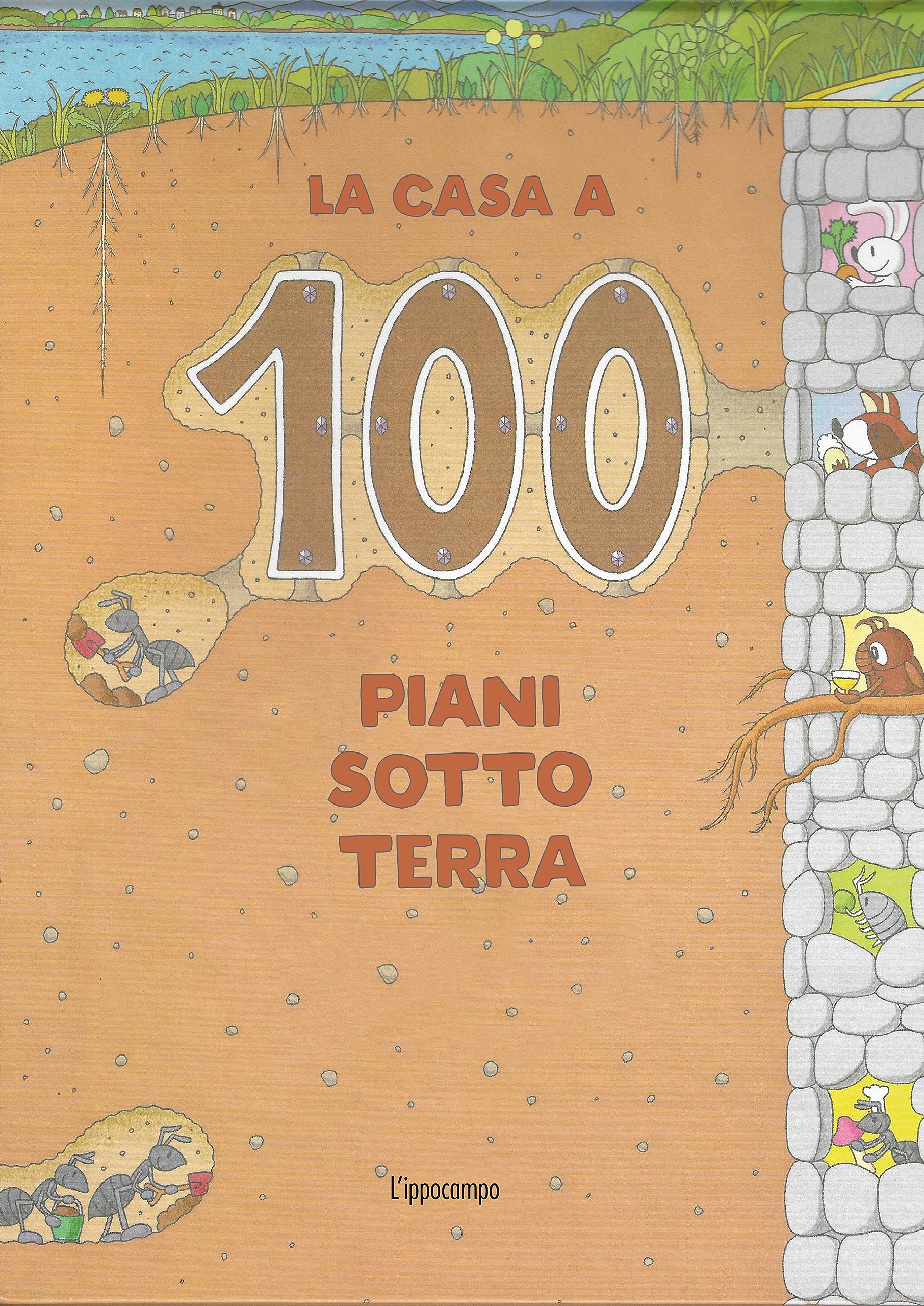 La casa a 100 piani sottoterra. Ediz. a colori book
