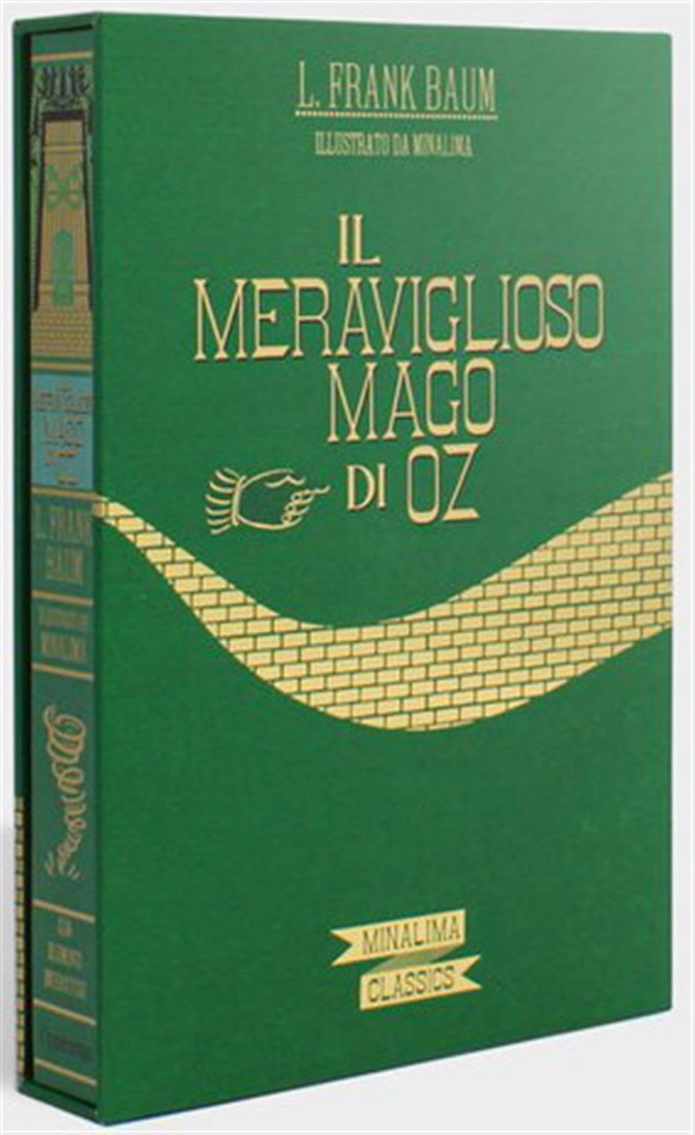 Il meraviglioso mago di Oz. Limited bookshop edition (I cofanetti) Novels & Short Stories