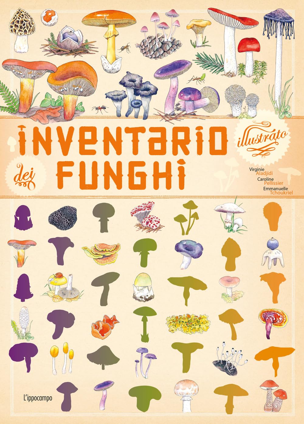 Inventario illustrato dei funghi. Ediz. a colori Non-fiction