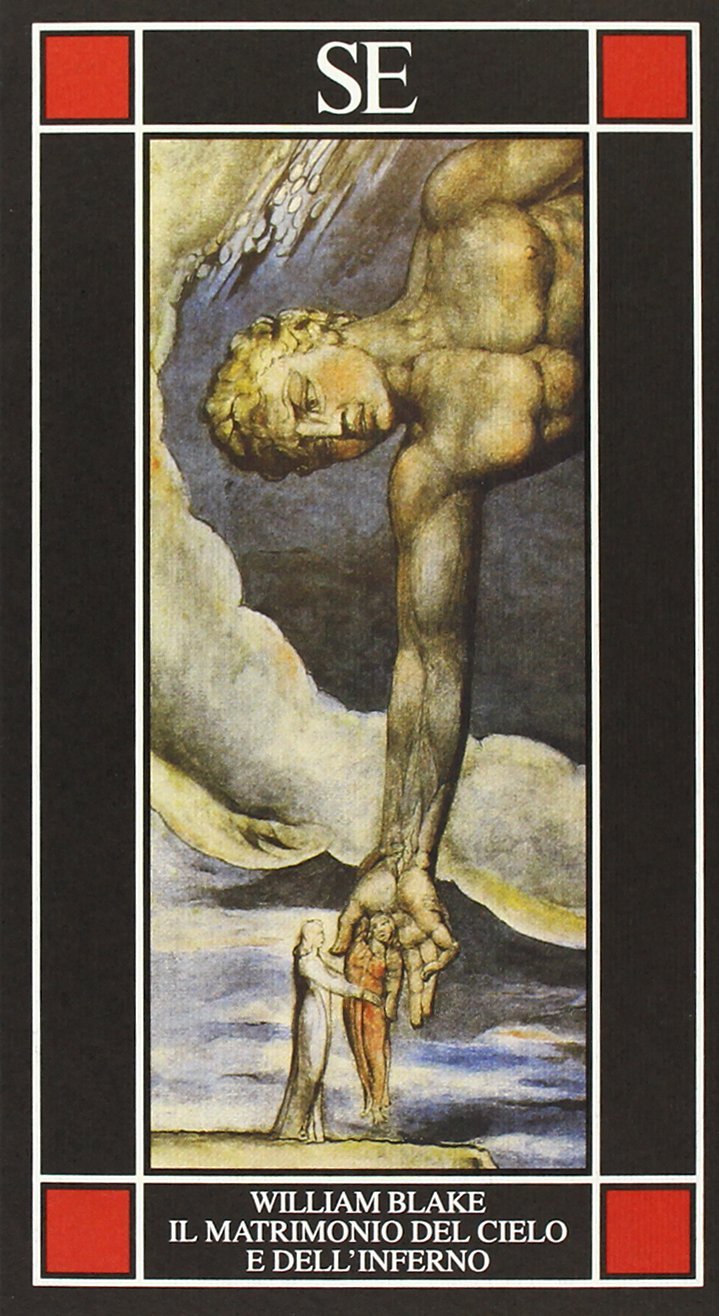 Il matrimonio del cielo e dell'inferno. Testo inglese a fronte book
