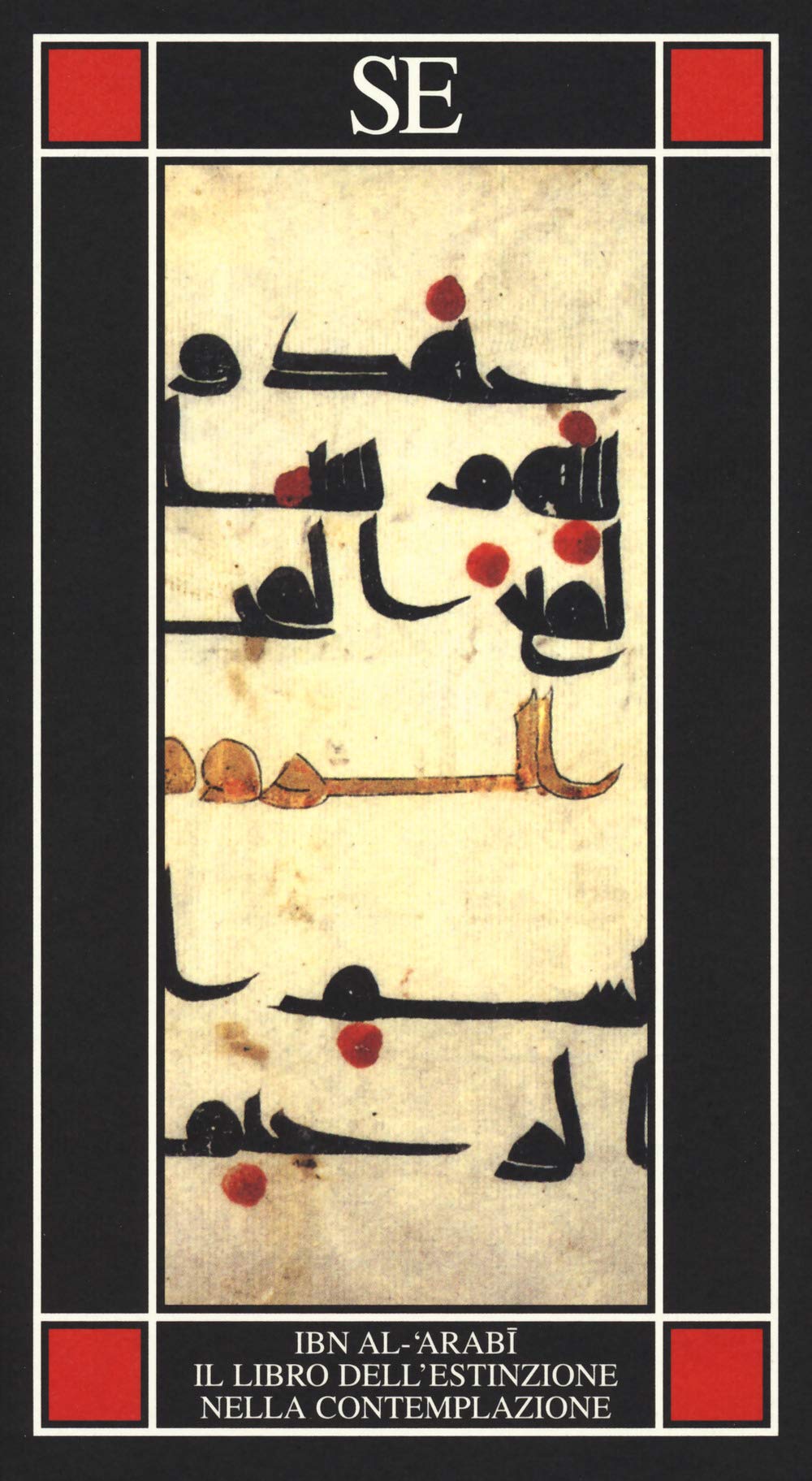 Il libro dell'estinzione nella contemplazione (Piccola enciclopedia) Religion & Esotericism