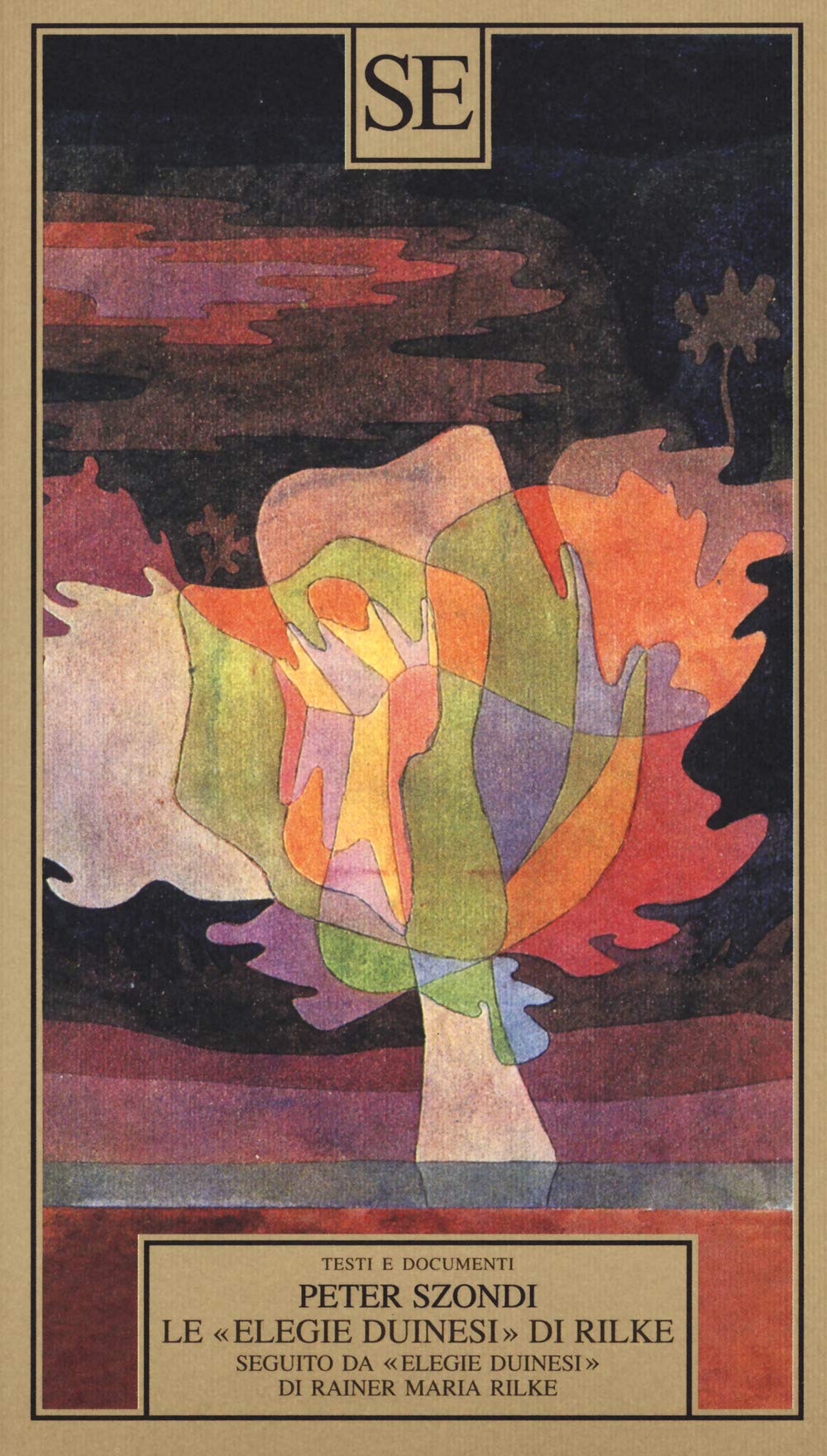 Le «Elegie duinesi» di Rilke. Seguito da «Elegie duinesi» di Rainer Maria Rilke con testo tedesco a fronte Contemporary literature