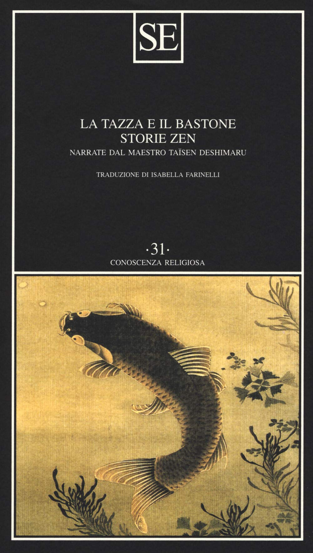La tazza e il bastone. Storie zen narrate dal maestro Taisen Deshimaru book