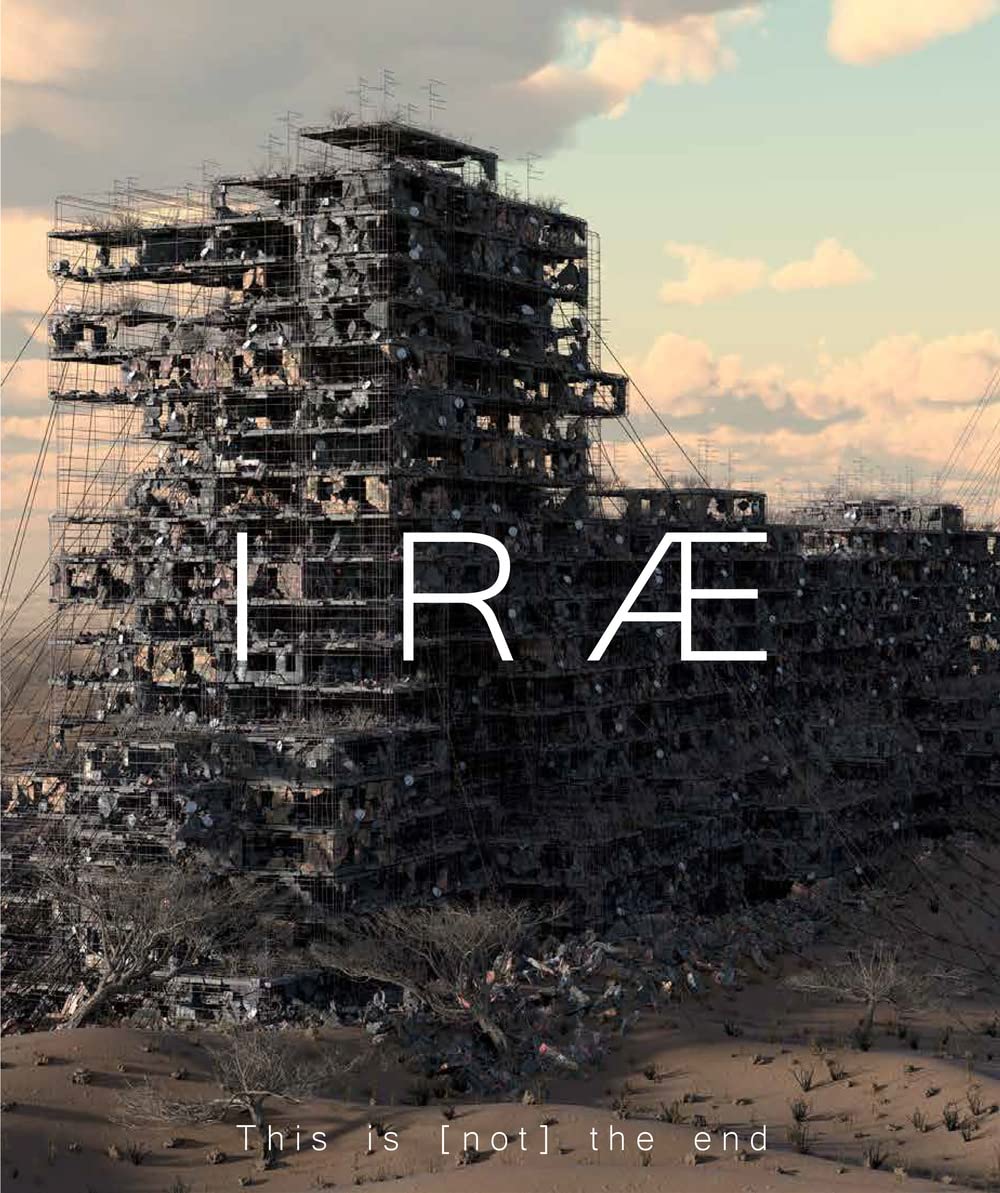 Irae. This is (not) the end. Ediz. illustrata (Vol. 1) book