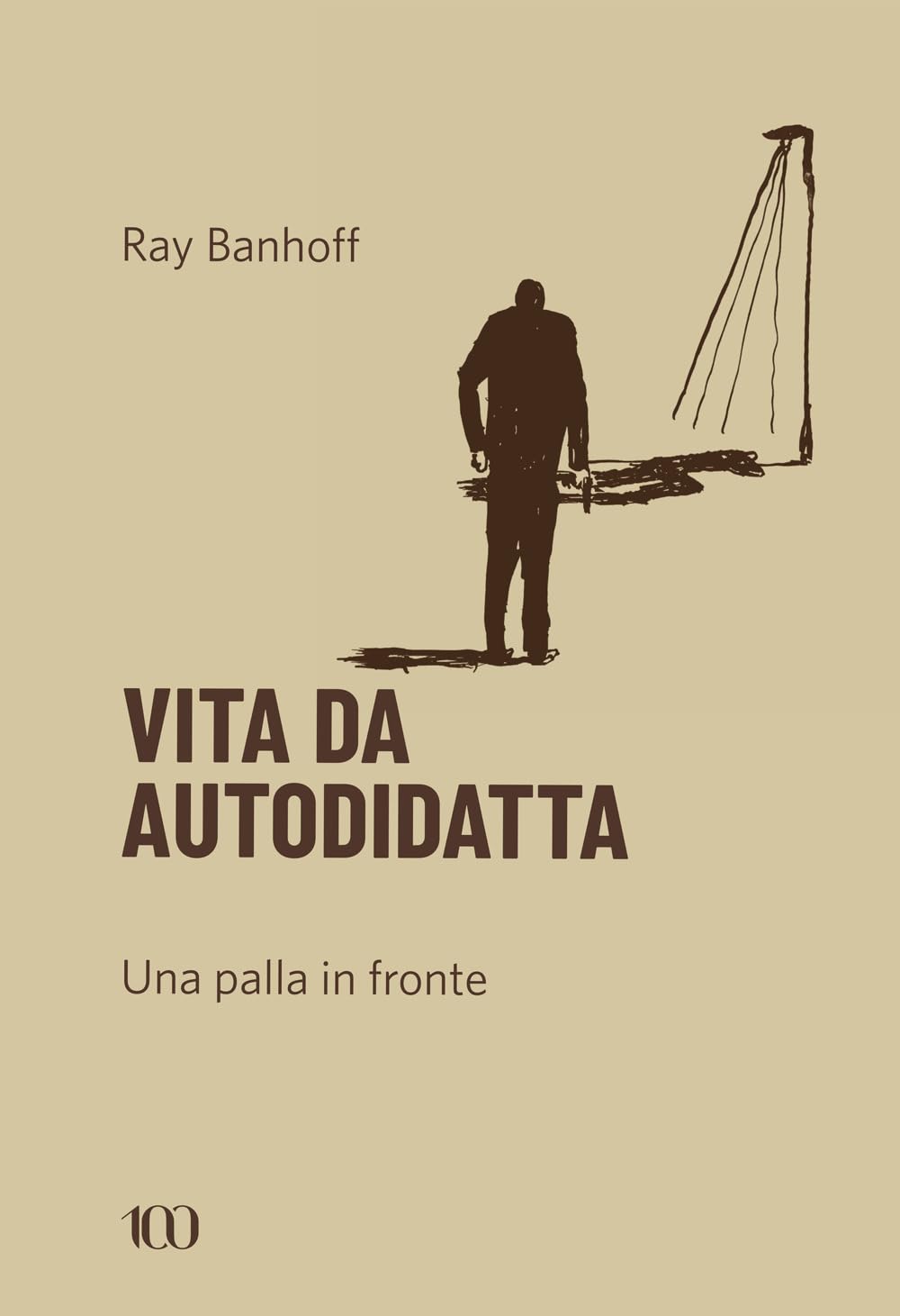 Vita da autodidatta. Una palla in fronte book