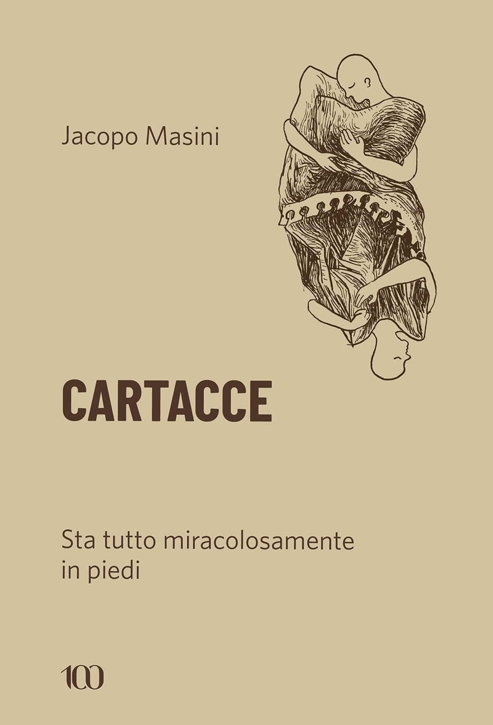 Cartacce. Sta tutto miracolosamente in piedi Essays & Short Stories
