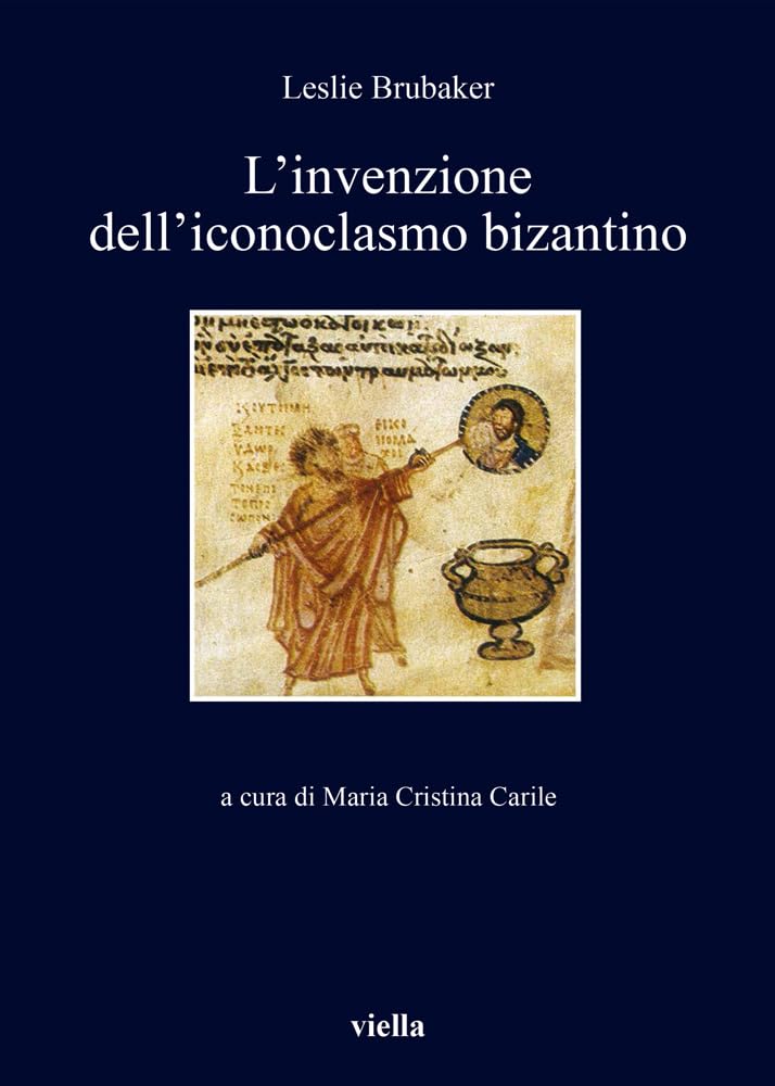 L'invenzione Dell'iconoclasmo Bizantino book