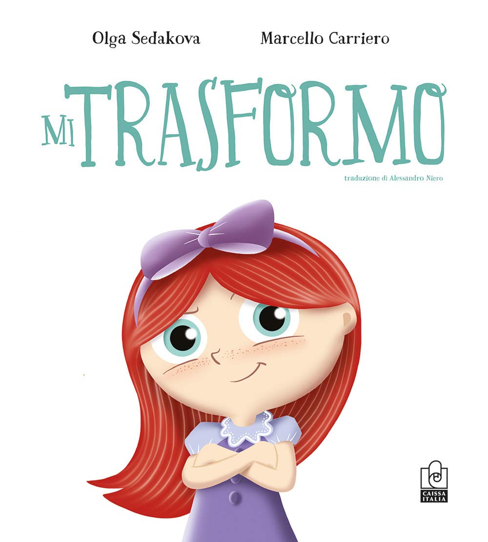 Mi trasformo. Ediz. a colori book