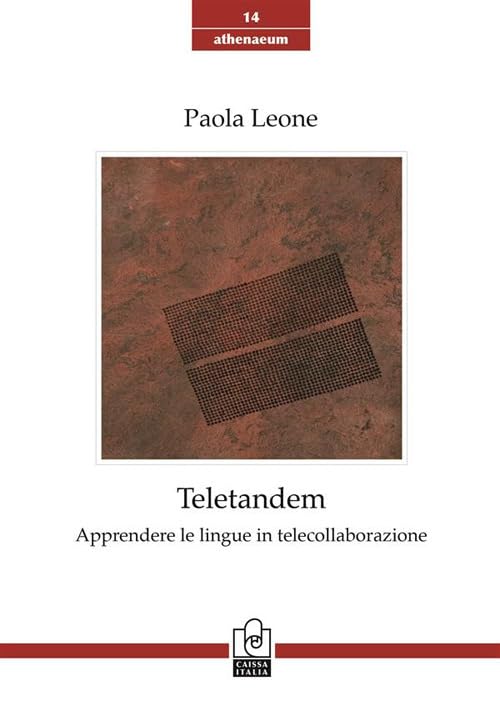 Teletandem. Apprendere le lingue in telecollaborazione book