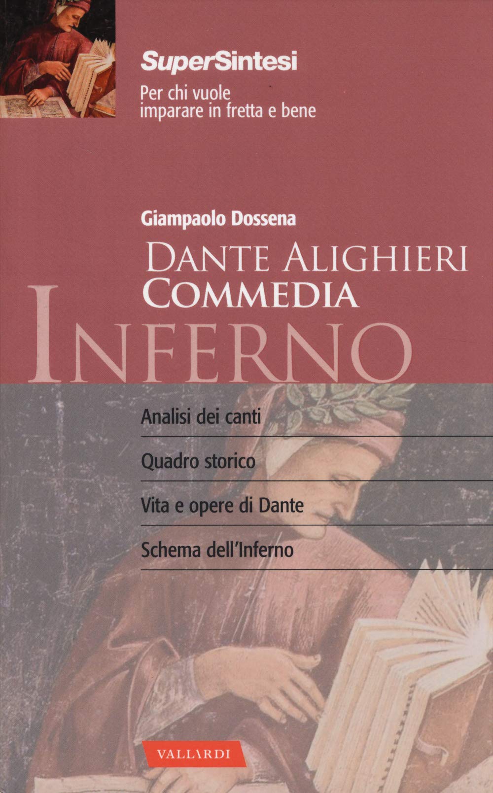 La Divina Commedia di Dante Alighieri. Inferno. La guida completa alla prima cantica con un commento d'autore book