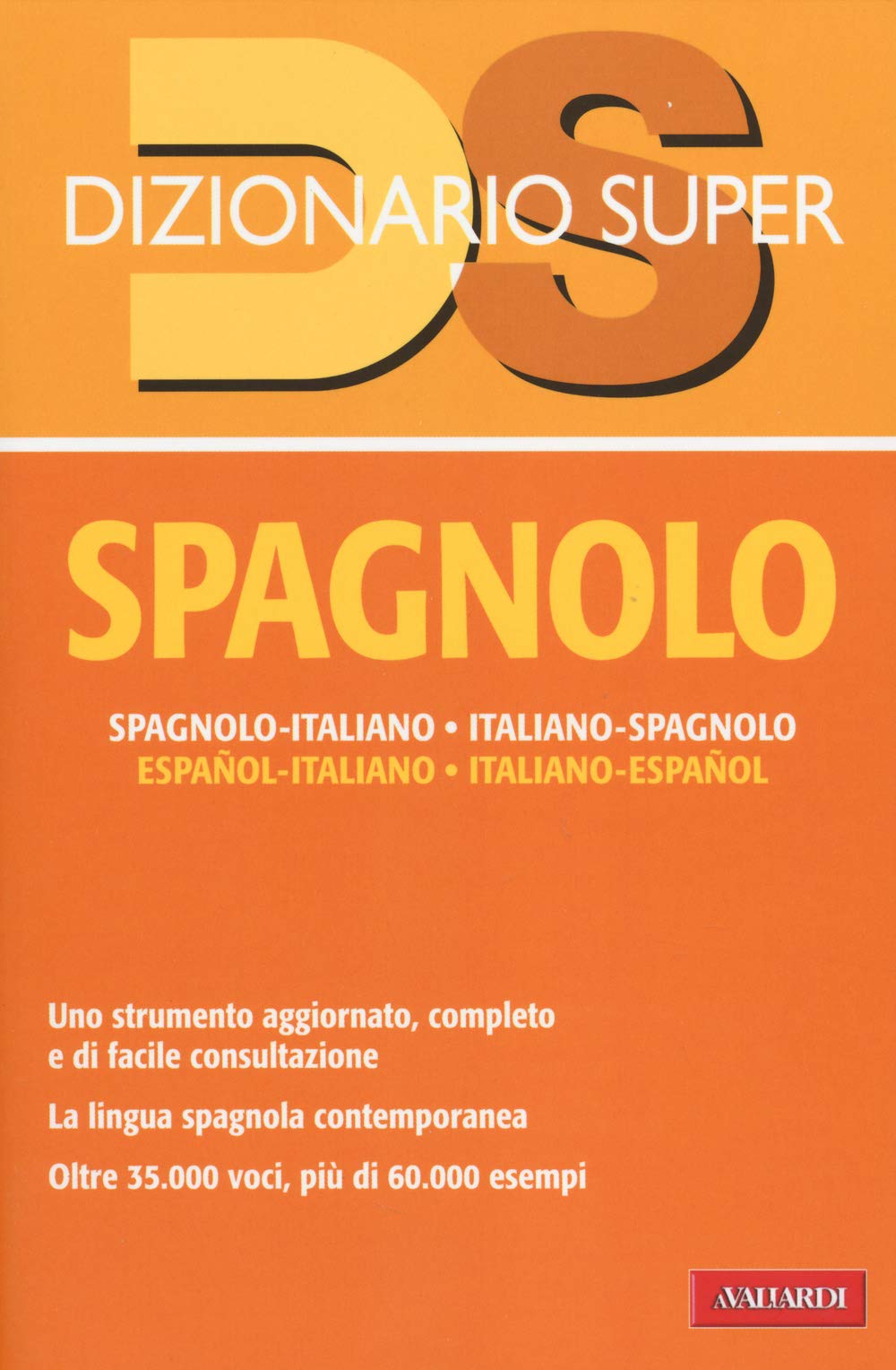 Dizionario spagnolo. Italiano-spagnolo, spagnolo-italiano Reference Books