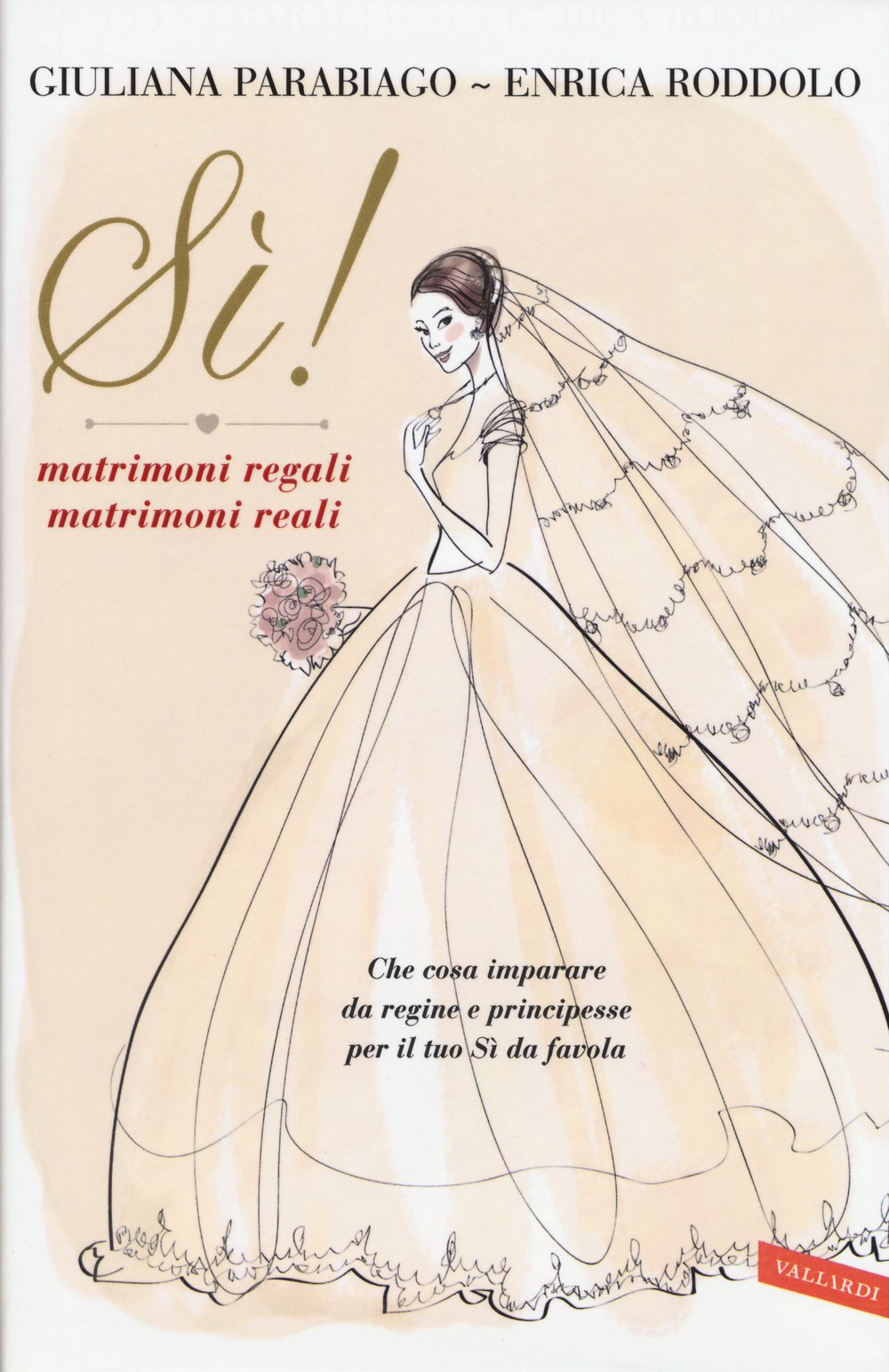 Sì! Matrimoni regali matrimoni reali book