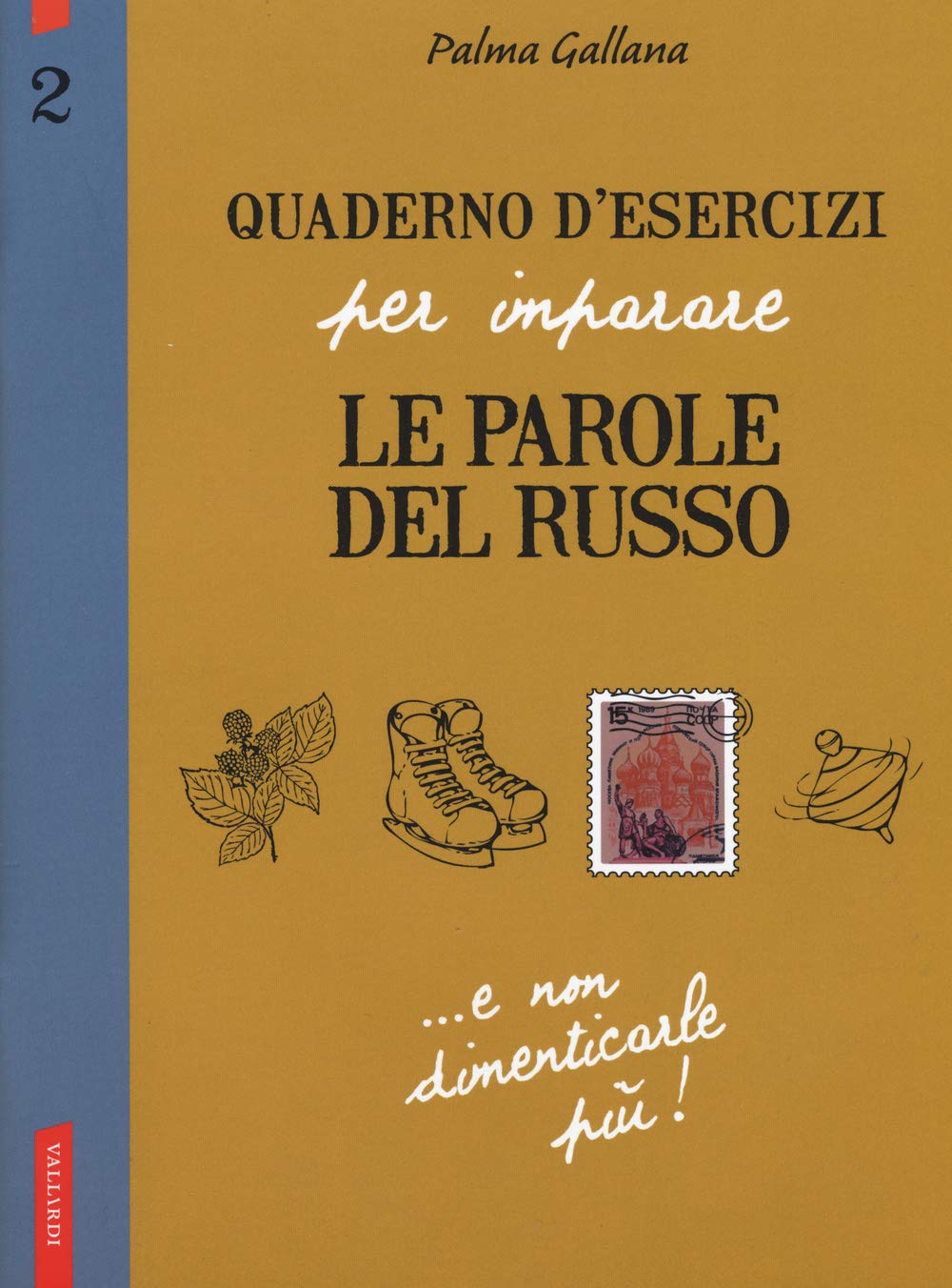 Quaderno d'esercizi per imparare le parole del russo (Vol. 2) book
