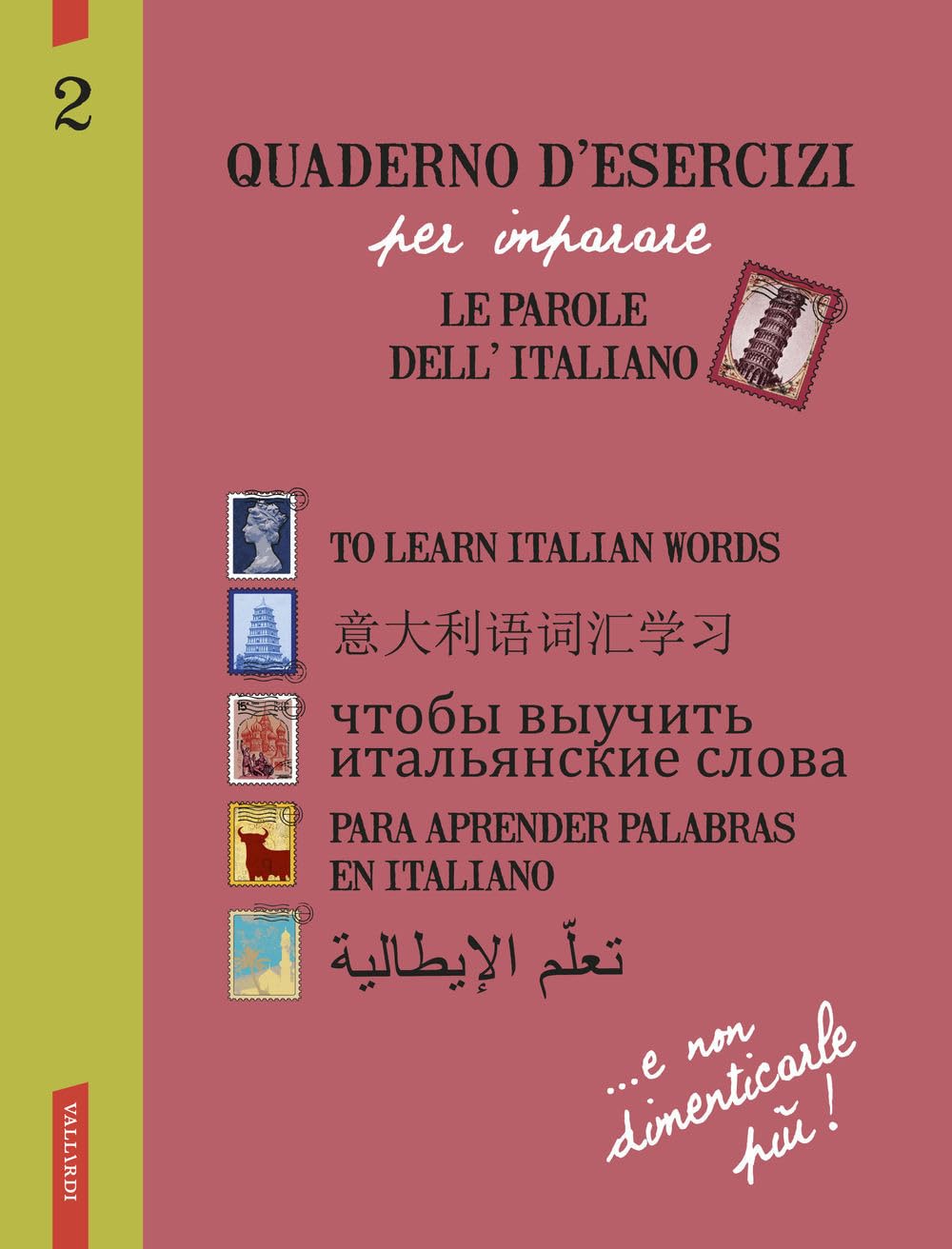 Quaderno d'esercizi per imparare le parole dell'italiano. Vol. 2 Foreign Languages ​​& Dictionaries