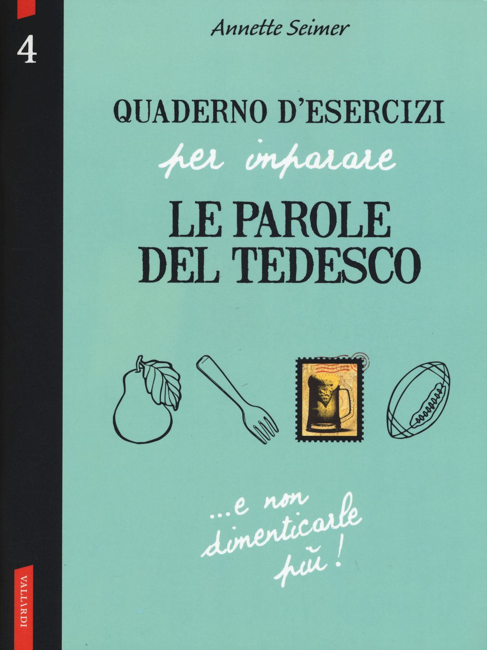 Seimer, A: Quaderno d'esercizi per imparare le parole del te book