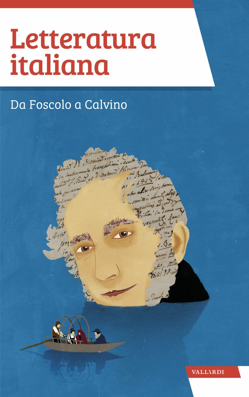 Letteratura italiana. Da Foscolo a Calvino Contemporary literature