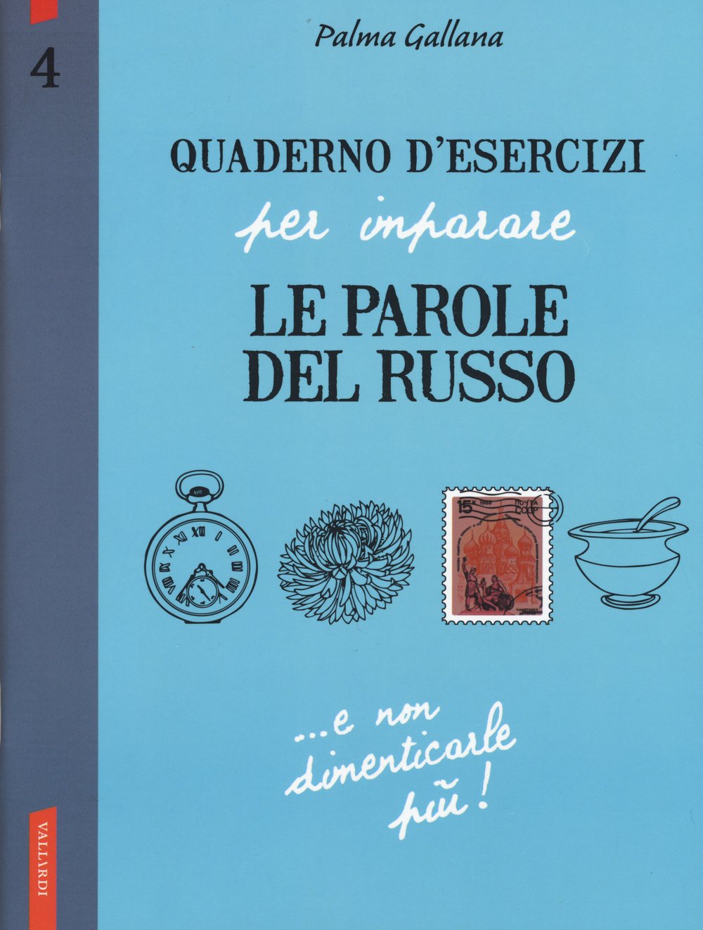 Gallana, P: Quaderno d'esercizi per imparare le parole del r book
