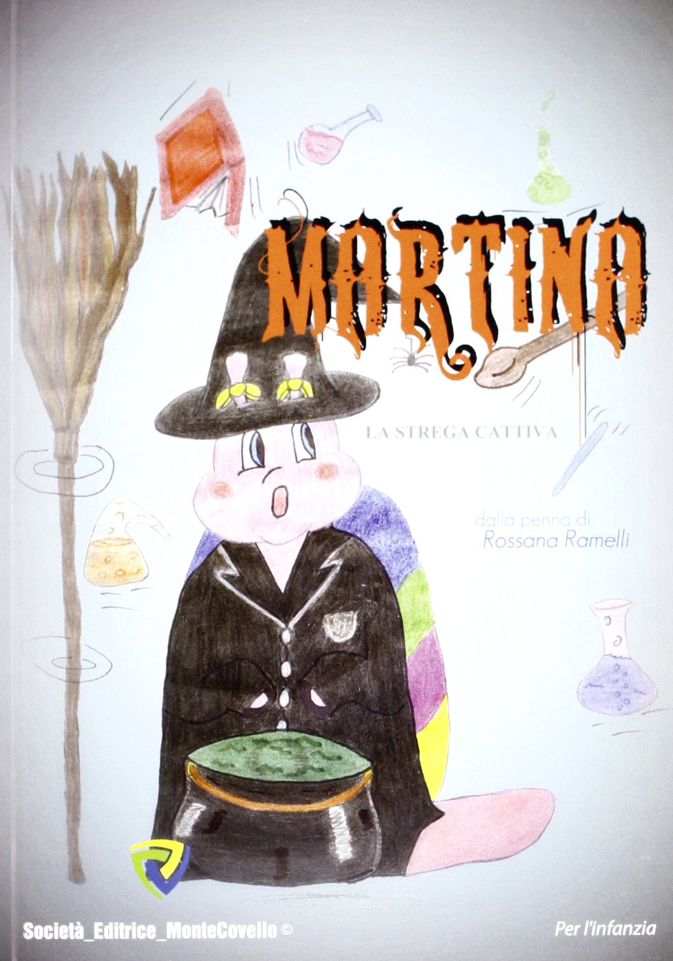 Martina la strega cattiva. Ediz. illustrata book