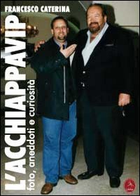 L'acchiappavip. Ediz. illustrata book