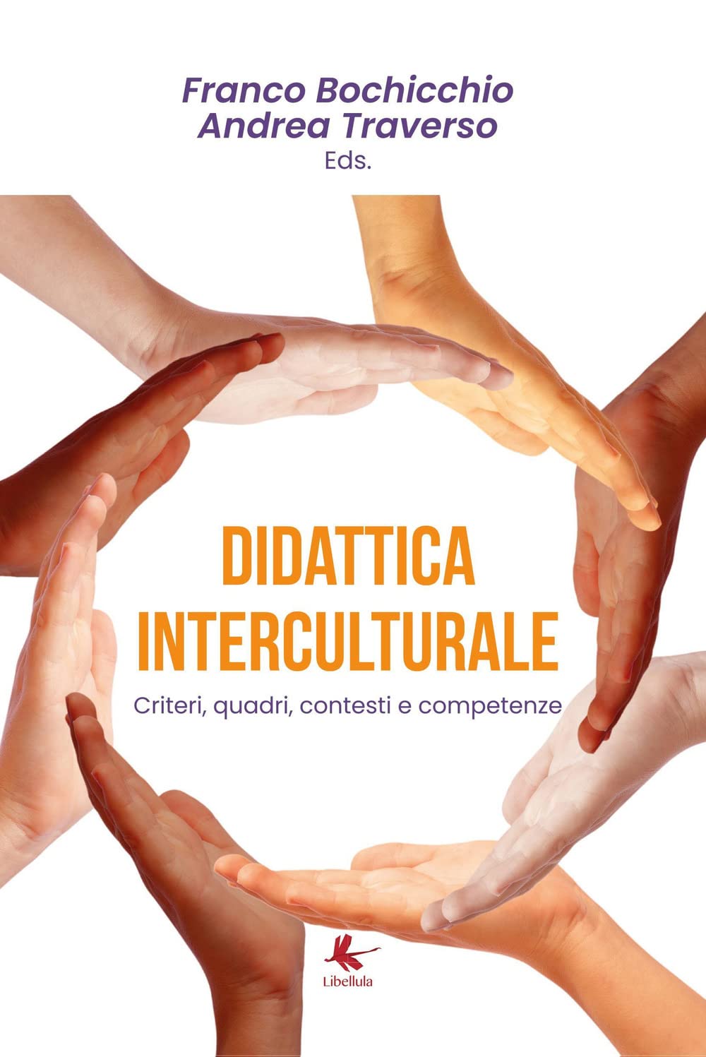 Didattica interculturale. Criteri, quadri, contesti e competenze book