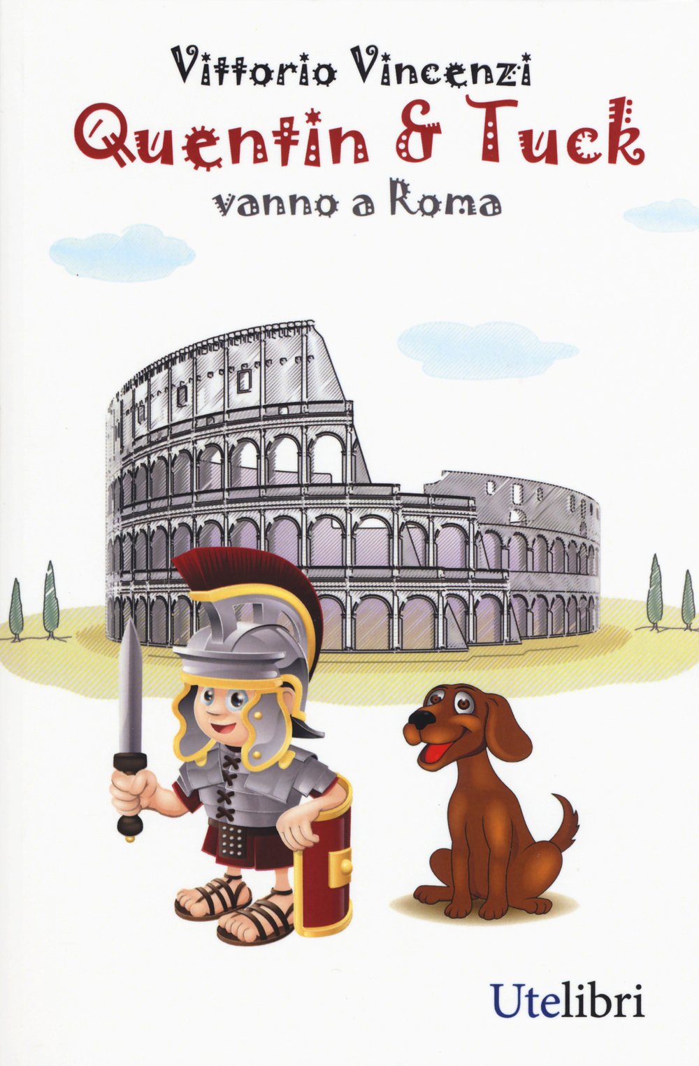 Quentin & Tuck vanno a Roma book