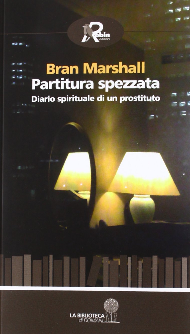 Partitura spezzata. Diario spirituale di un prostituto book