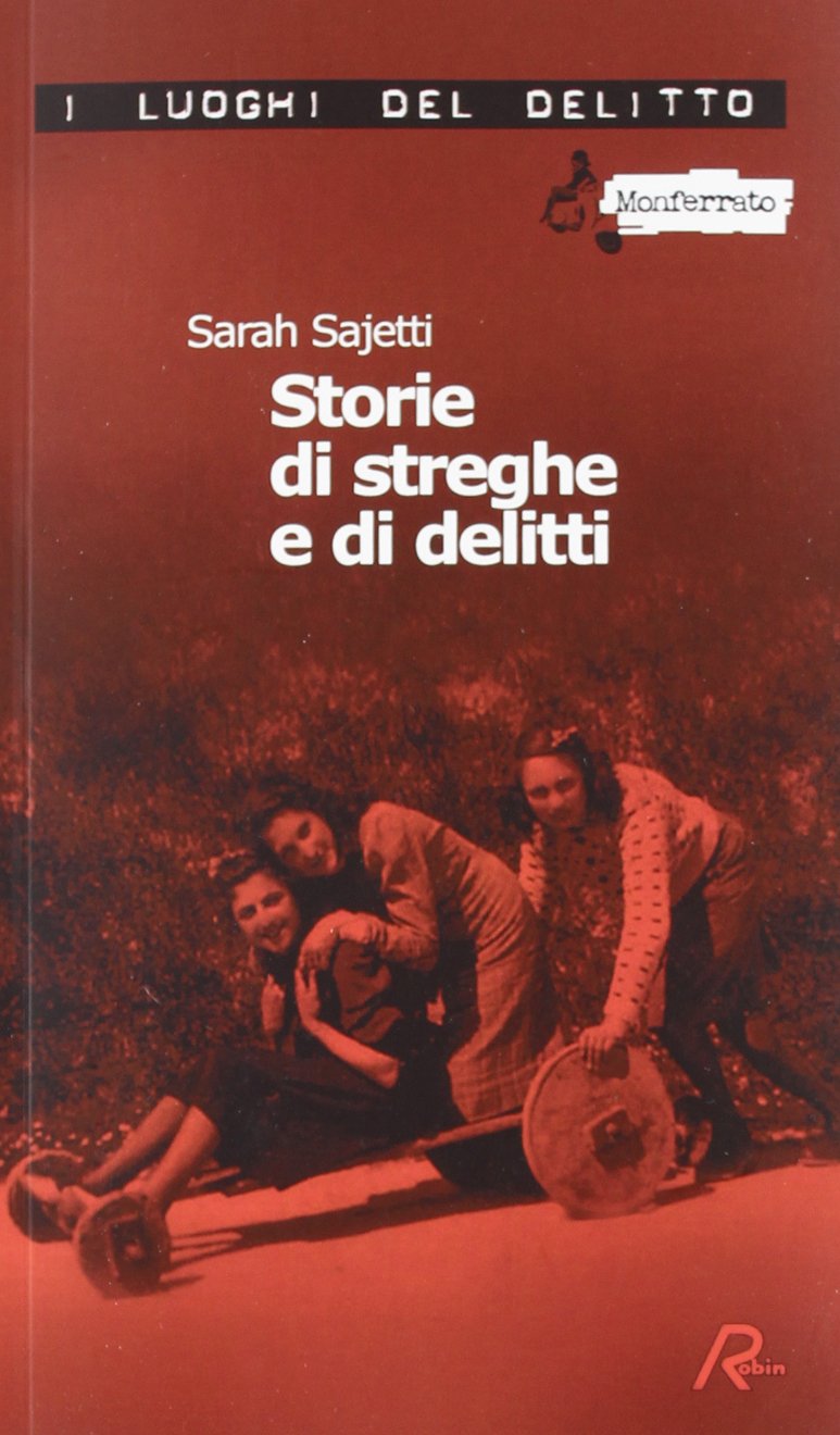 Storie di streghe e di delitti. Ediz. illustrata book