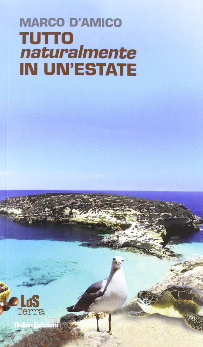 Tutto naturalmente in un'estate! book