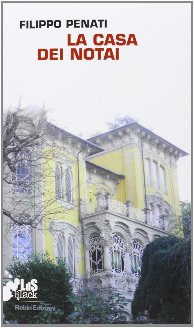 La casa dei notai (I libri da scoprire. Black) Contemporary literature