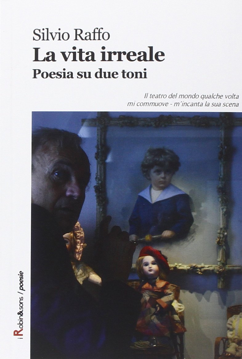 La vita irreale. Poesia su due toni book