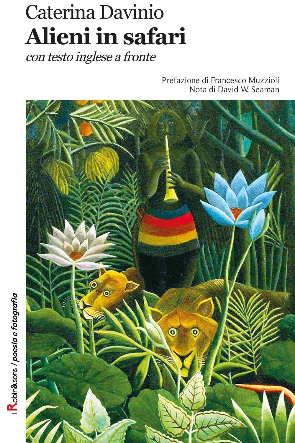 Alieni in safari. Testo inglese a fronte book