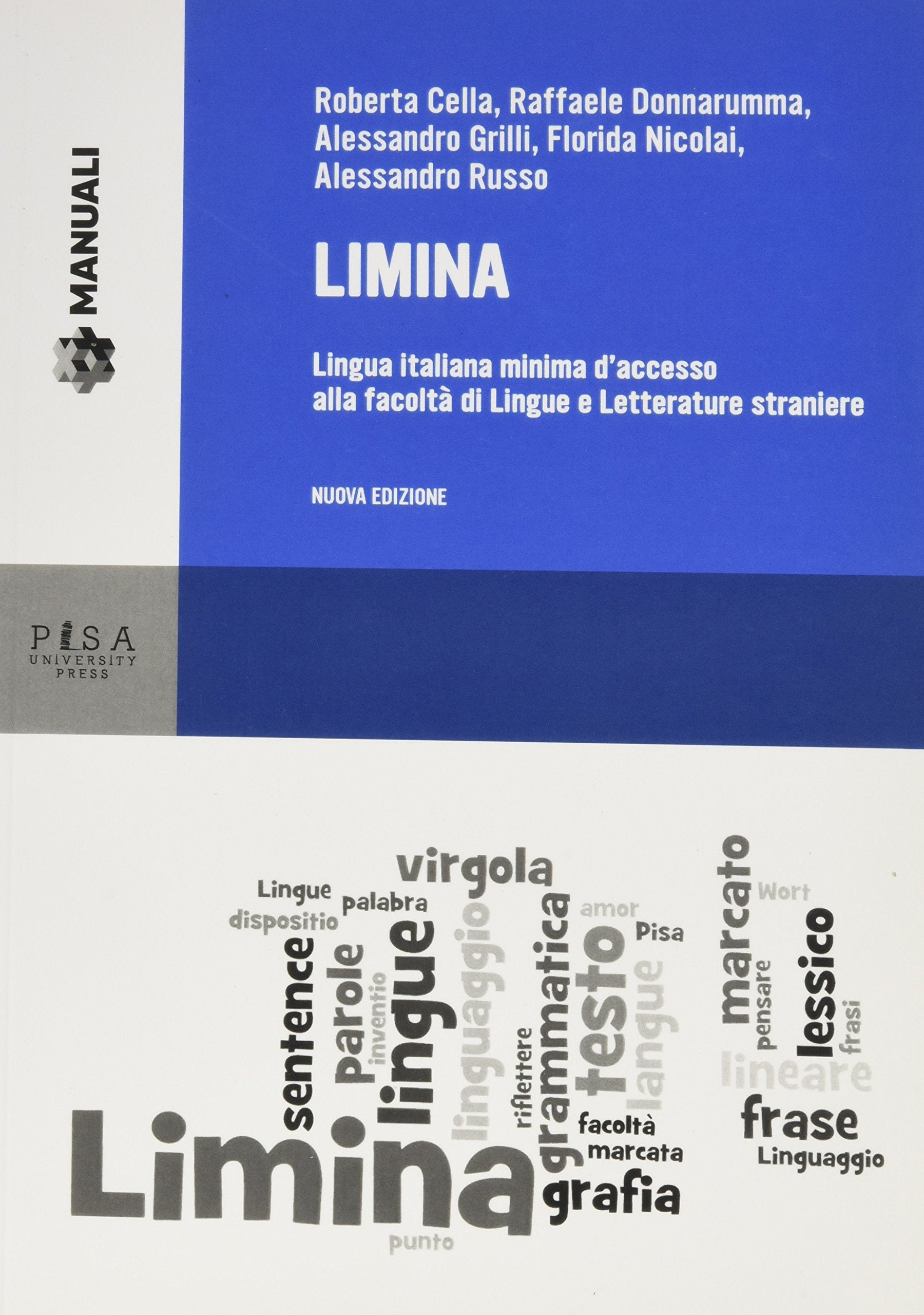 Limina. Lingua italiana minima d'accesso alla Facoltà di Lingue e Letterature Straniere book