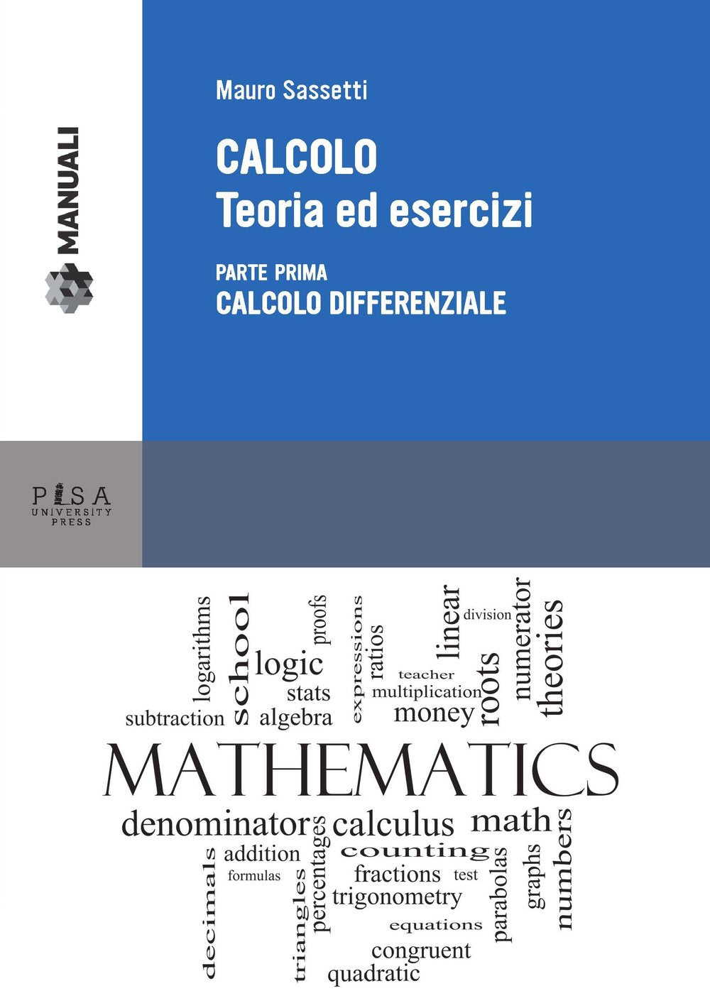 Calcolo. Teoria ed esercizi. Calcolo differenziale (Vol. 1) book