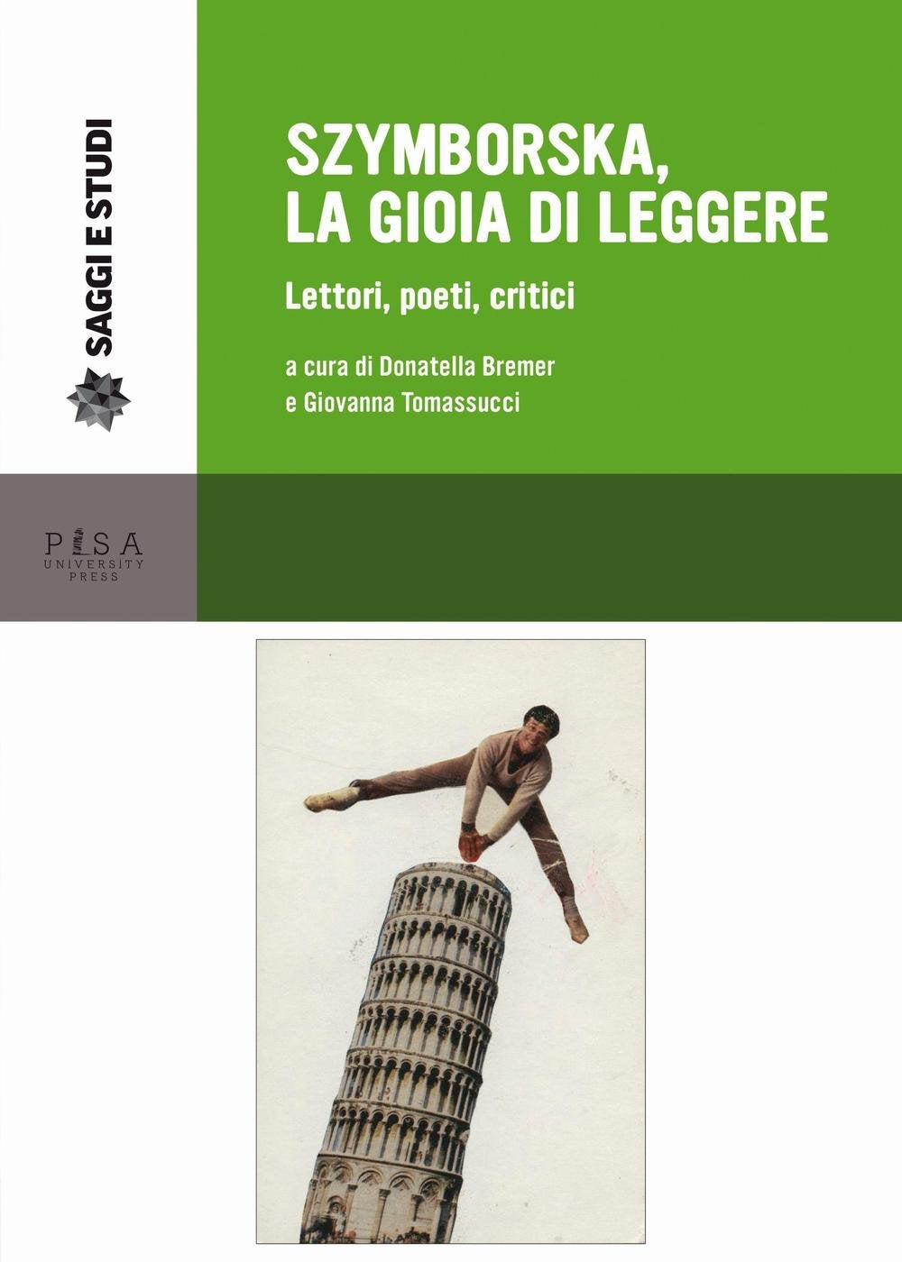 Szymborska, la gioia di leggere. Lettori, poeti, critici book