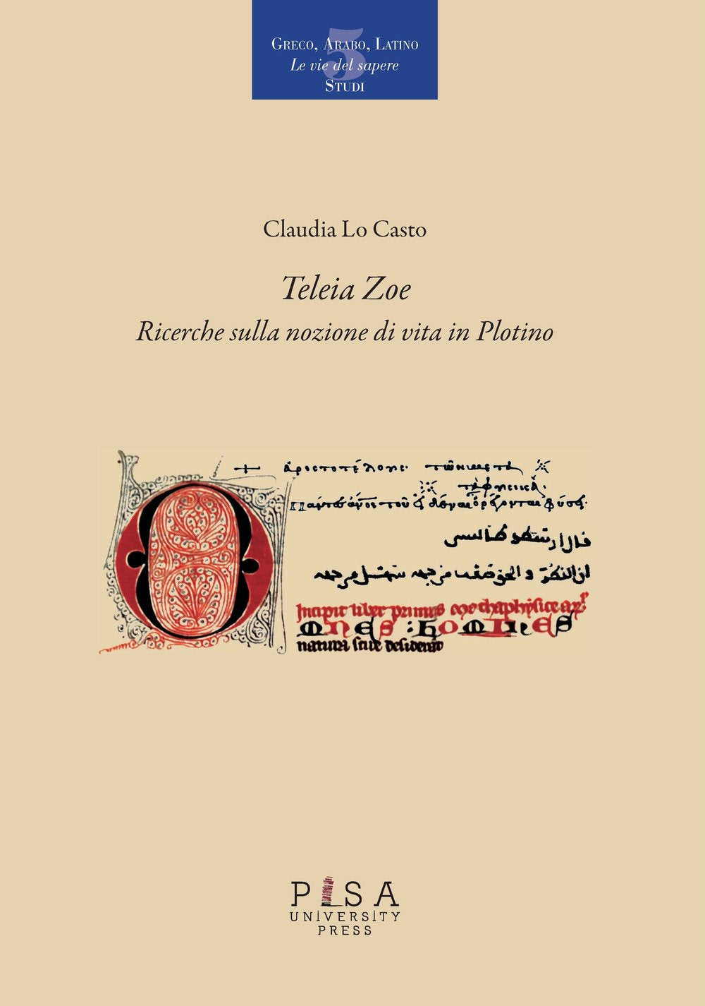 «Teleia Zoe». Ricerche sulla nozione di vita in Plotino book